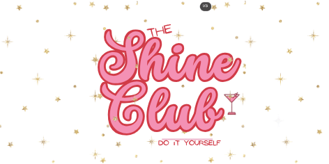 Shine Club